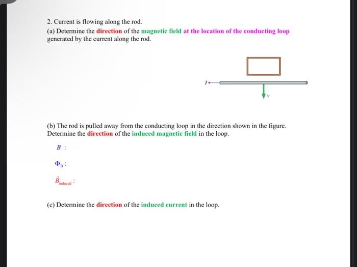 2. Current is flowing along the rod. (a) Determine | Chegg.com