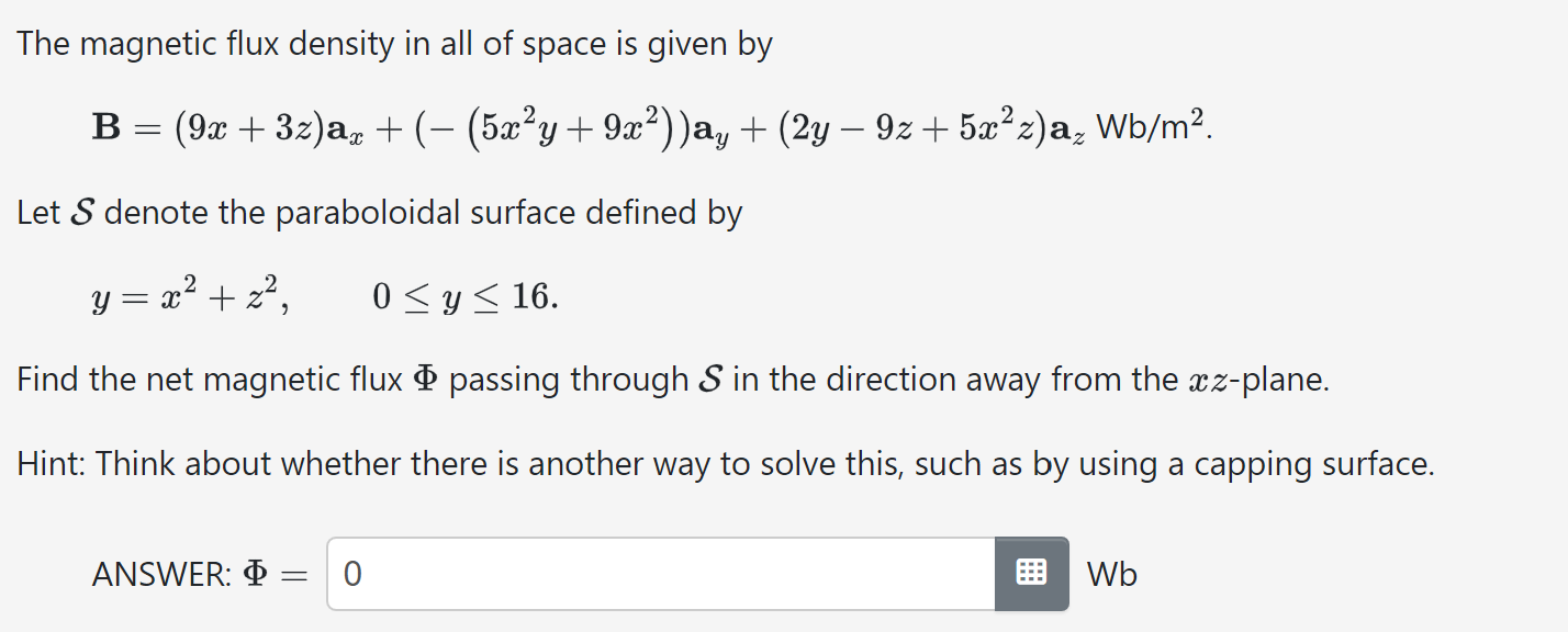 The magnetic flux density in all of space is given by | Chegg.com