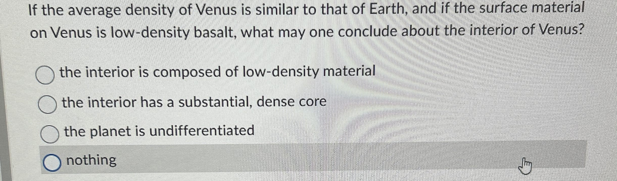 Solved If the average density of Venus is similar to that of