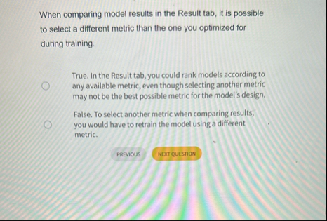 Solved When comparing model results in the Result tab, it is | Chegg.com