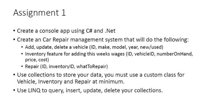 Solved Assignment 1 • Create a console app using C# and .Net | Chegg.com