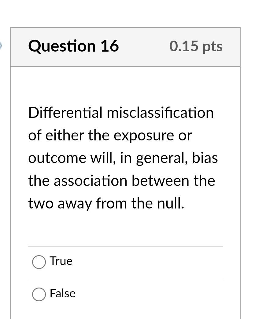 Solved Nondifferential misclassification of either the