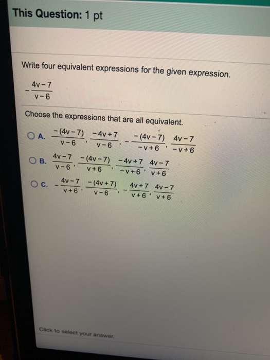 Solved This Question: 1 Pt Write Four Equivalent Expressions | Chegg.com Solved This Question: 1 Pt Write Four Equivalent Expressions | Chegg.com