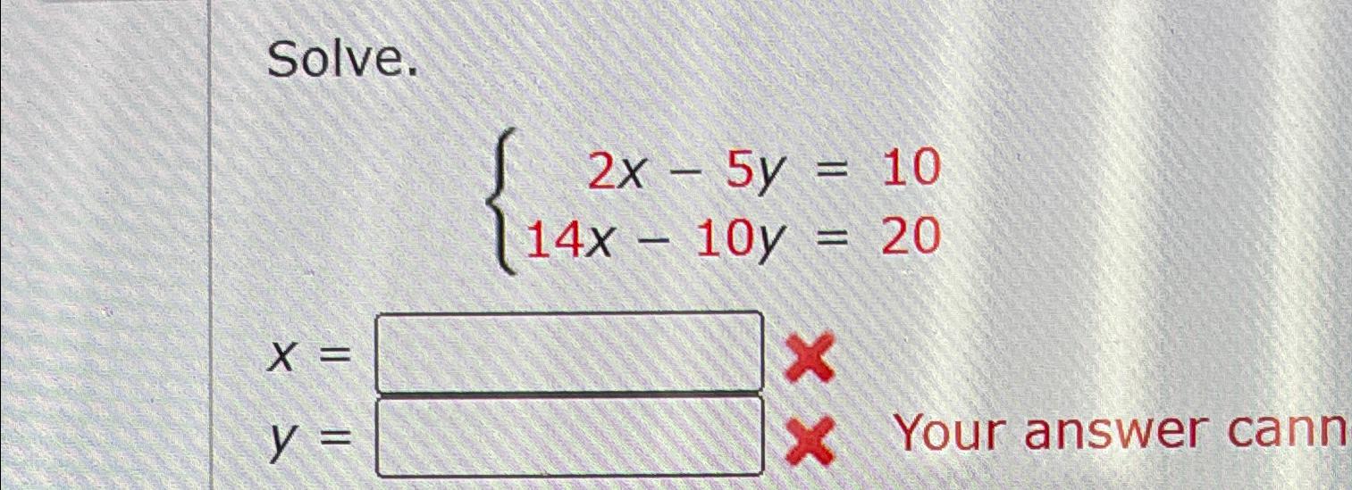 5x - 3y = 14 2x   y = 10