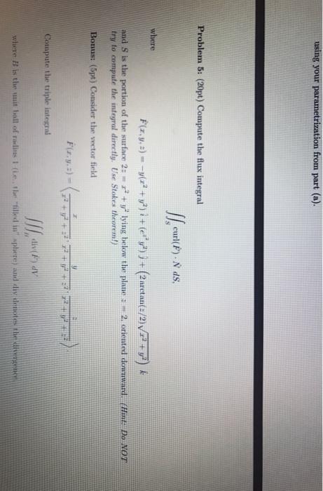 Solved using your parametrization from part (a). Problem 5: | Chegg.com