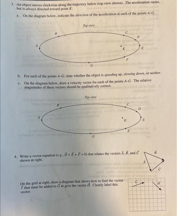 Solved 3. An Object Moves Clockwise Along The Trajectory | Chegg.com