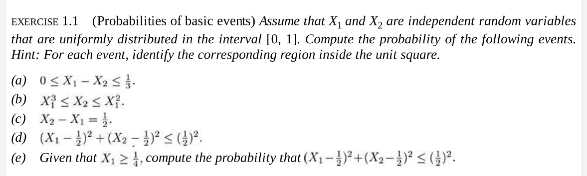 Solved 1 Exercise 1.1 (probabilities Of Basic Events) Assume 