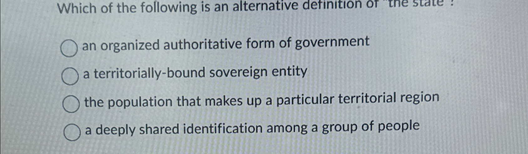 Solved an organized authoritative form of governmenta | Chegg.com