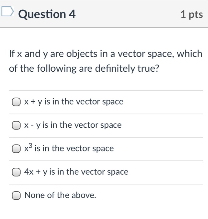 Solved Question 1 1 pts Which of the following can be vector | Chegg.com