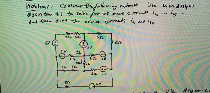 Solved Consider the following network. Use Mesh Analysis | Chegg.com