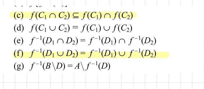 Solved f(C1∩C2)⊆f(C1)∩f(C2) f(C1∪C2)=f(C1)∪f(C2) | Chegg.com