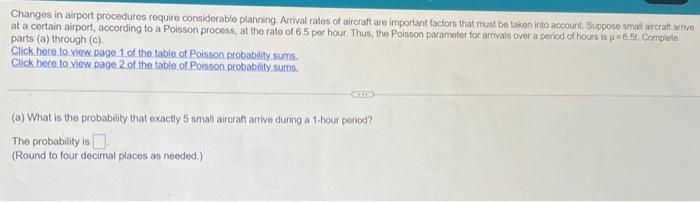 Solved Changes in airport procedures require considerable | Chegg.com