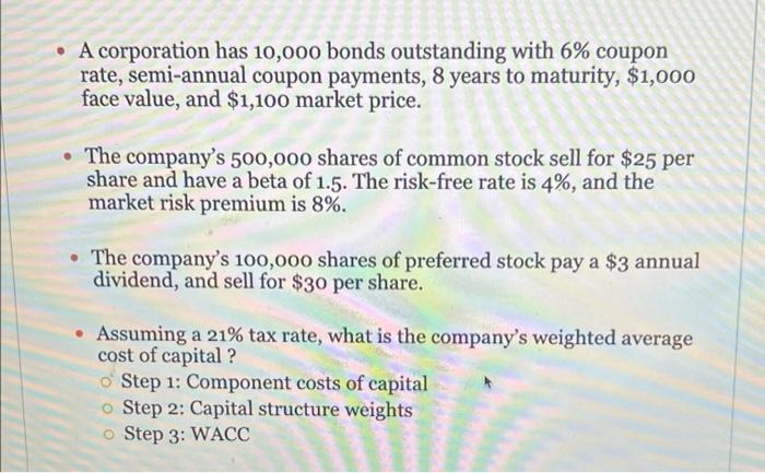 Solved • A Corporation Has 10,000 Bonds Outstanding With 6% | Chegg.com