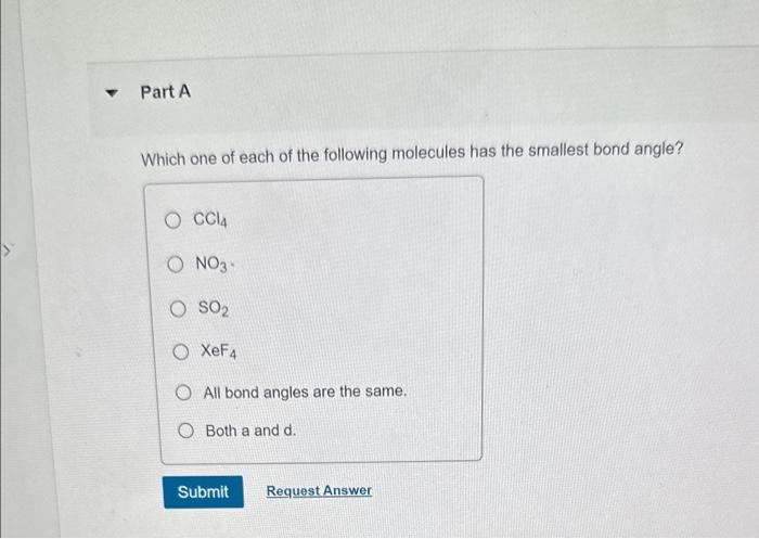 Solved Which one of each of the following molecules has the | Chegg.com
