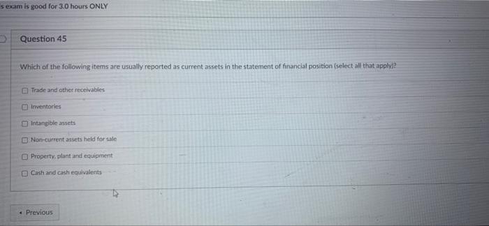 Solved s exam is good for 3.0 hours ONLY Question 45 Which | Chegg.com