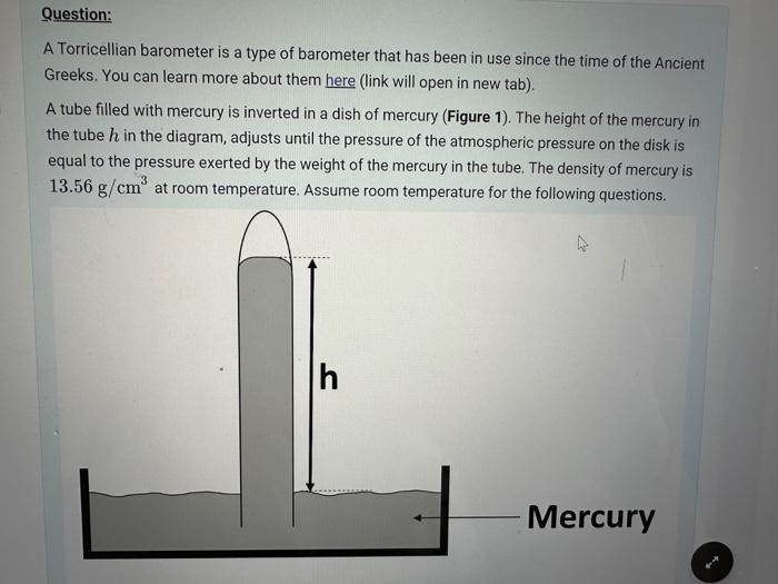 Solved Question A Torricellian barometer is a type of
