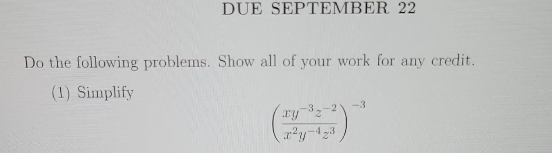 Solved Do the following problems. Show all of your work for | Chegg.com