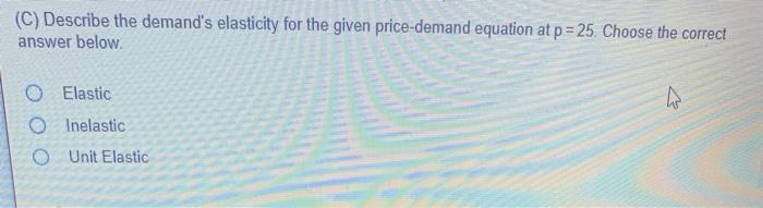 Solved Use the price-demand equation below to find E(p), the | Chegg.com