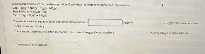 Solved A proposed mechanism for the decomposition of ozone | Chegg.com