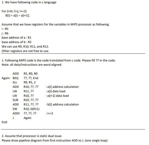 Solved 1. We have following code in c language For (i=0; | Chegg.com