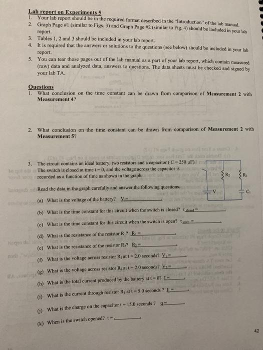 Solved Lab report on Experiments 5 1. Your lab report should | Chegg.com