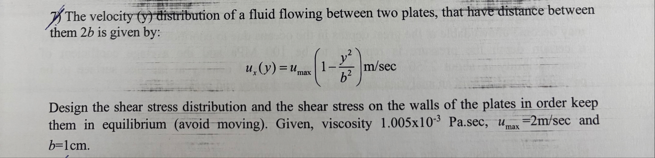 Solved The velocity (y) ﻿distribution of a fluid flowing | Chegg.com