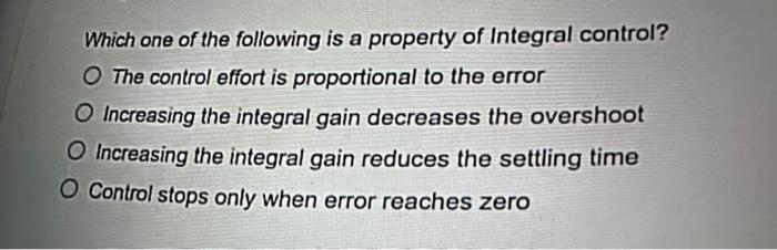 Solved Which one of the following is a property of Integral | Chegg.com
