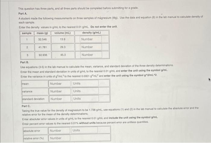 Solved This question has three parts, and all three parts | Chegg.com
