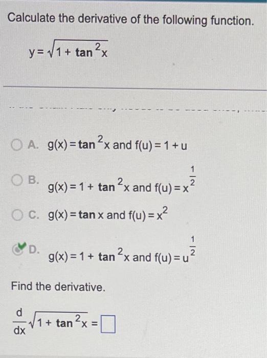 derivative of tan 1 √ 1 x 2 1 x