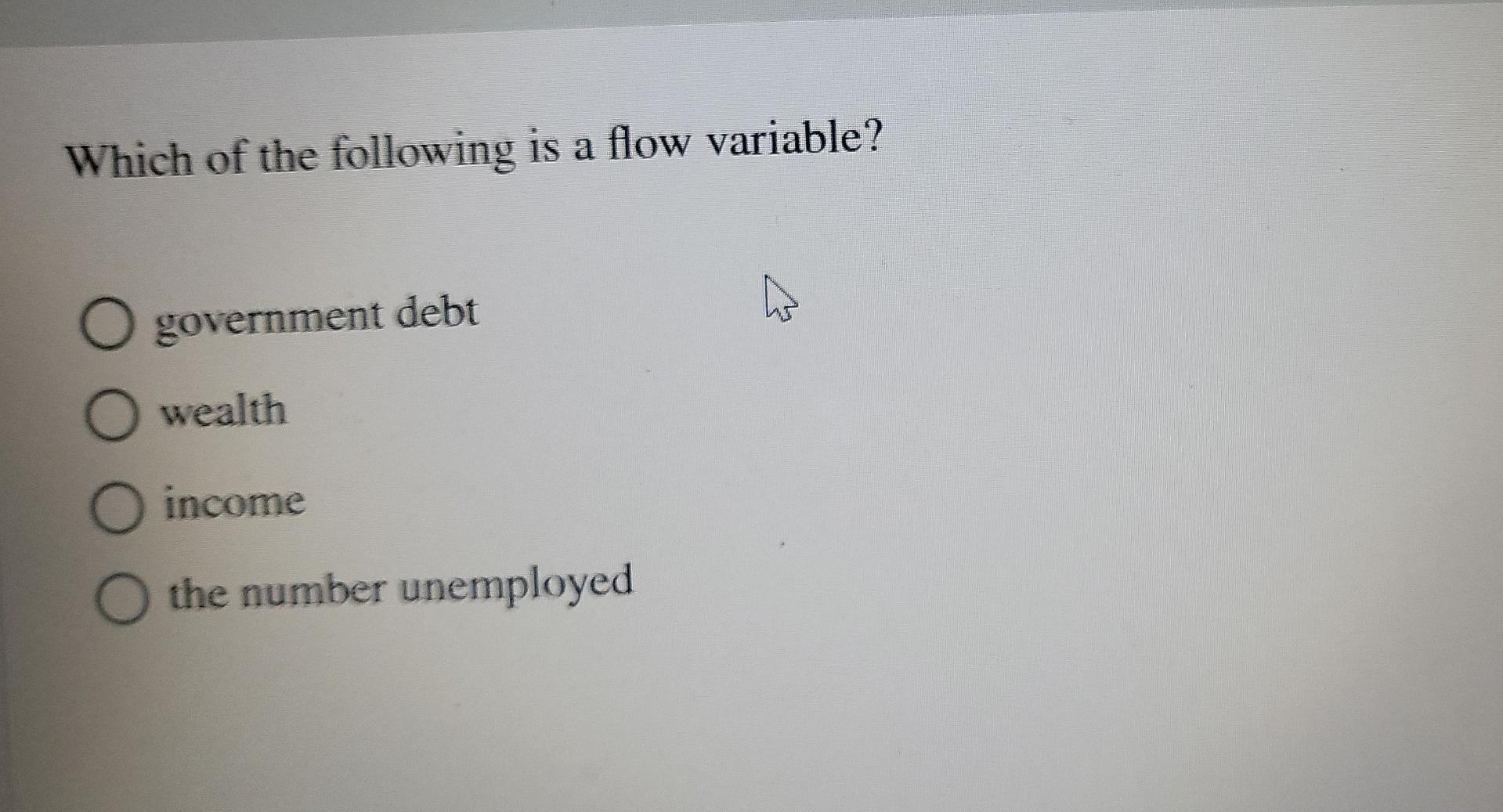 Solved а Which of the following is a flow variable? h O | Chegg.com