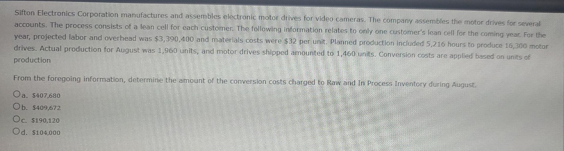 Solved Sifton Electronics Corporation manufactures and