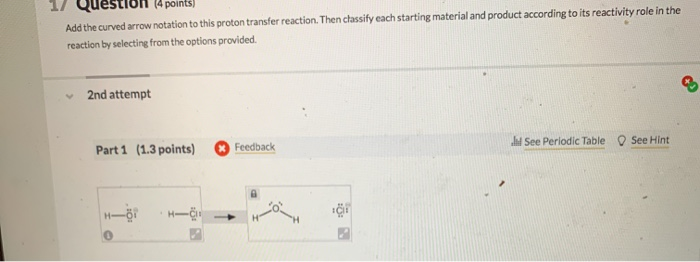 Solved Add The Curved Arrow Notation To This Proton Transfer