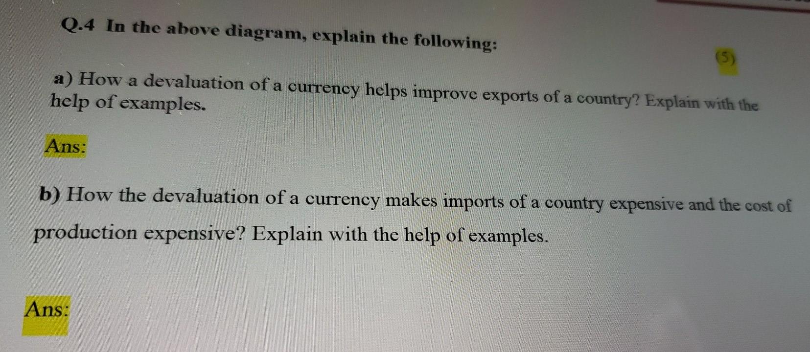 Solved Q.4 In the above diagram, explain the following: a) | Chegg.com