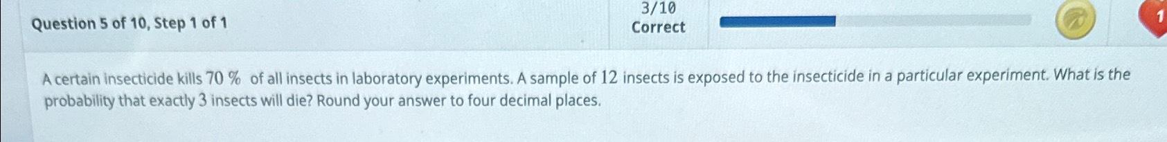Solved Question 5 ﻿of 10, ﻿Step 1 ﻿of 1310CorrectA certain | Chegg.com