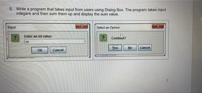 Solved 5. Write a program that takes input from users using | Chegg.com