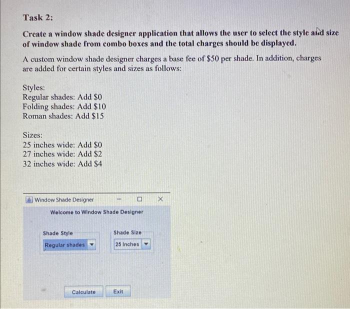 Solved create a window shade designer application that chegg