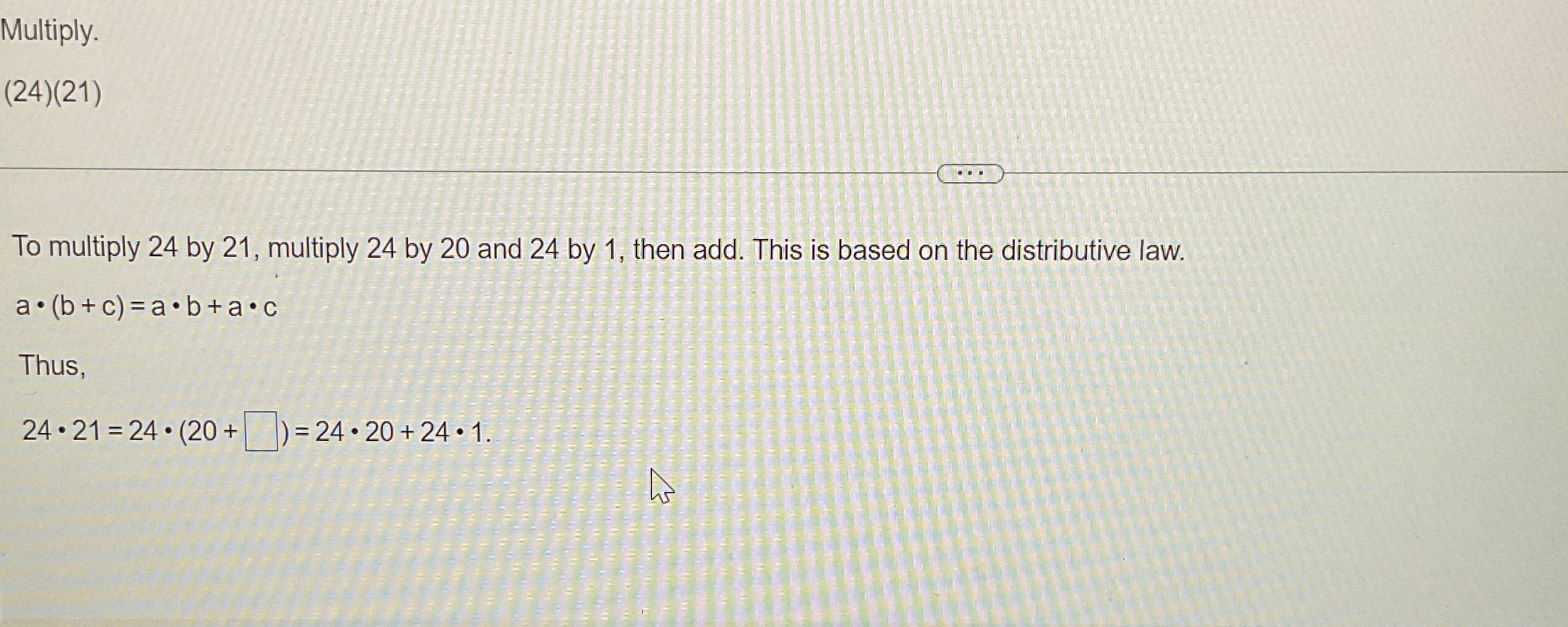 Solved Multiply.(24)(21)To multiply 24 ﻿by 21 , ﻿multiply 24 | Chegg.com
