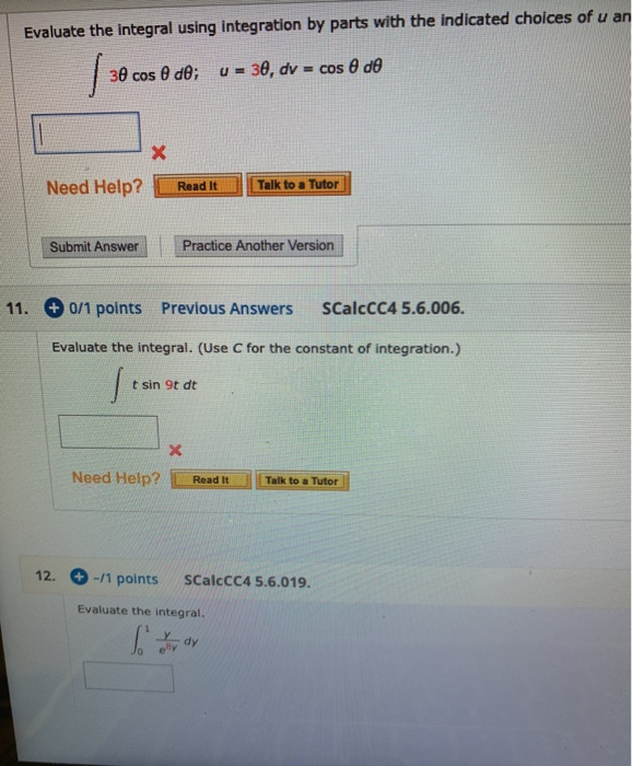 Solved Evaluate the integral using integration by parts with | Chegg.com