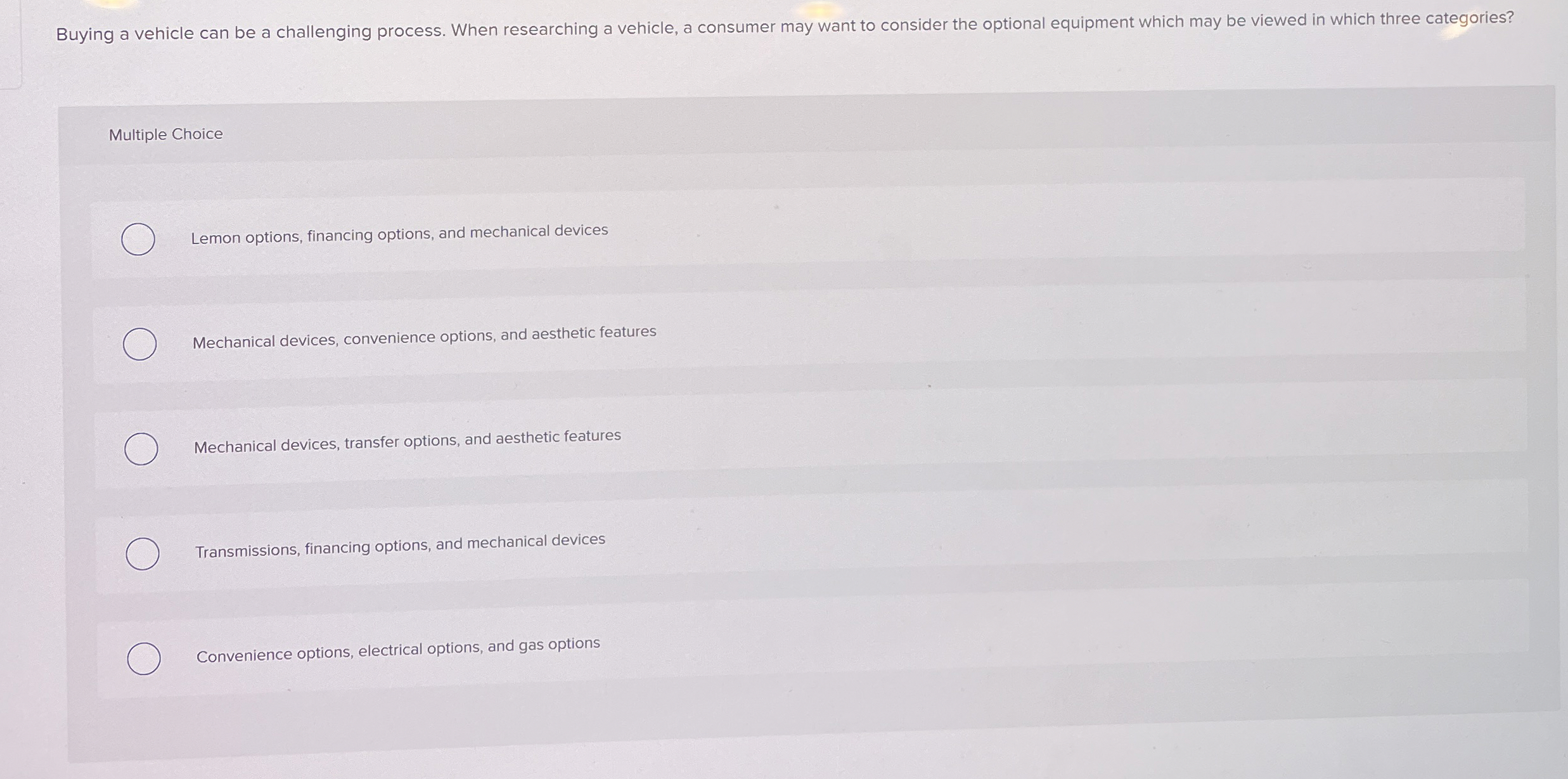 Solved Buying a vehicle can be a challenging process. When