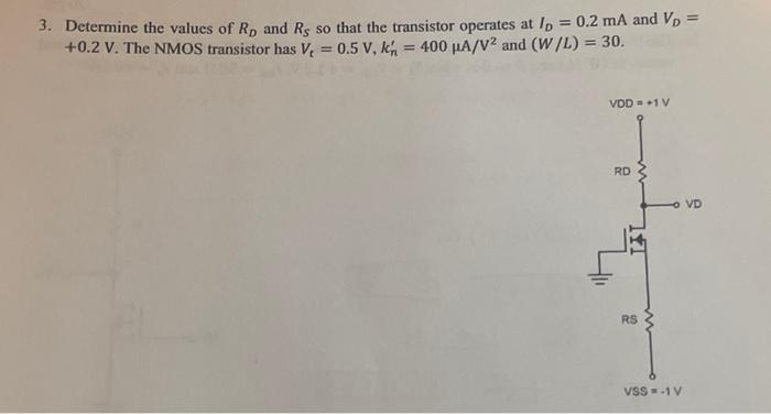 Solved 3. Determine the values of \\( R_{D} \\) and \\( | Chegg.com