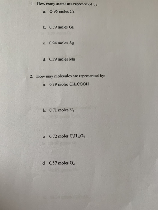 Solved 1 How Many Atoms Are Represented By A 0 96 Mole Chegg Com