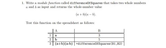 Solved 1. Write a module function called differenceOf | Chegg.com