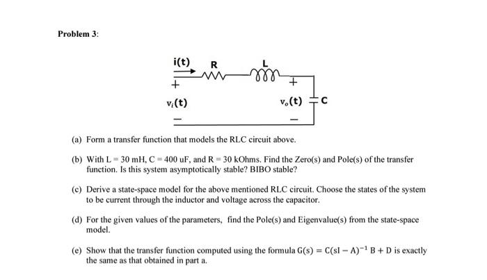 Solved Problem 3: (a) Form a transfer function that models | Chegg.com