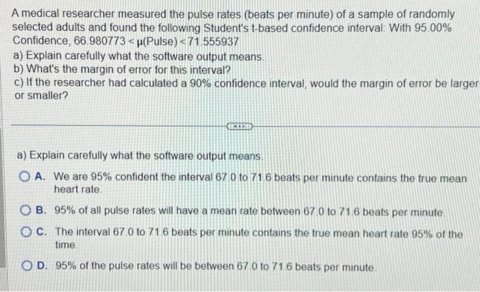 Solved A Medical Researcher Measured The Pulse Rates (beats | Chegg.com