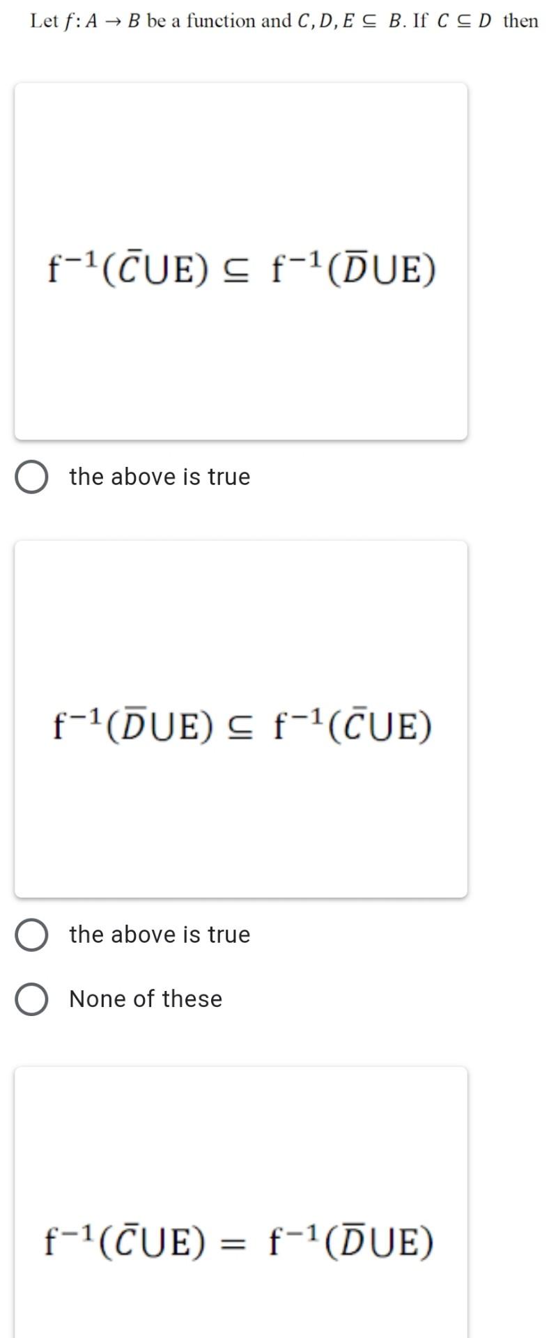 Let F A B Be A Function And C D E C B If C Cd Chegg Com