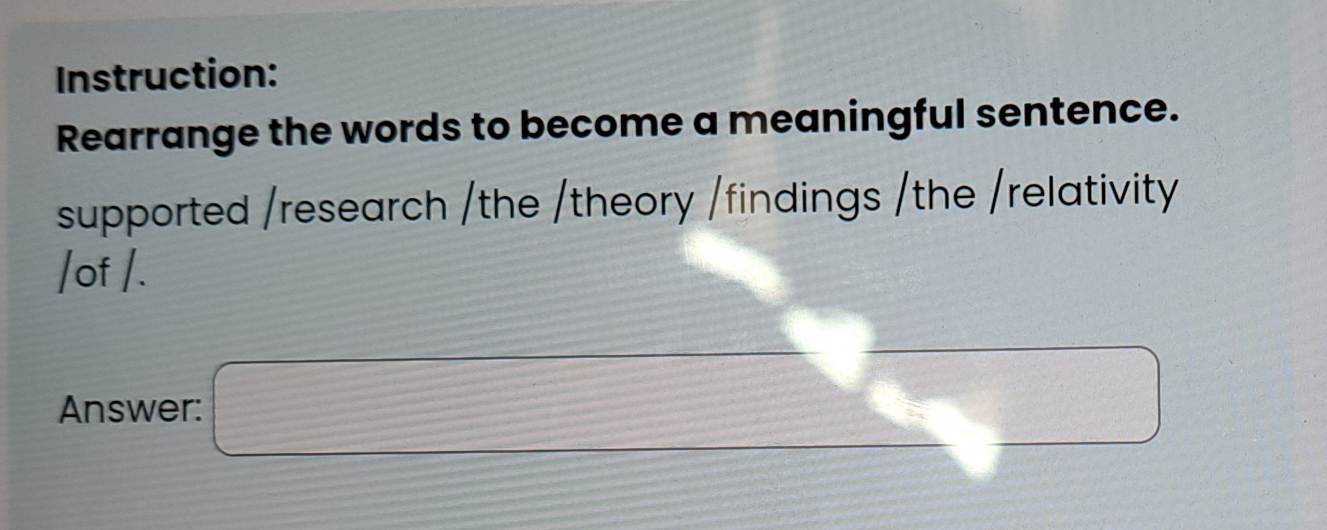 Solved Instruction:Rearrange the words to become a | Chegg.com