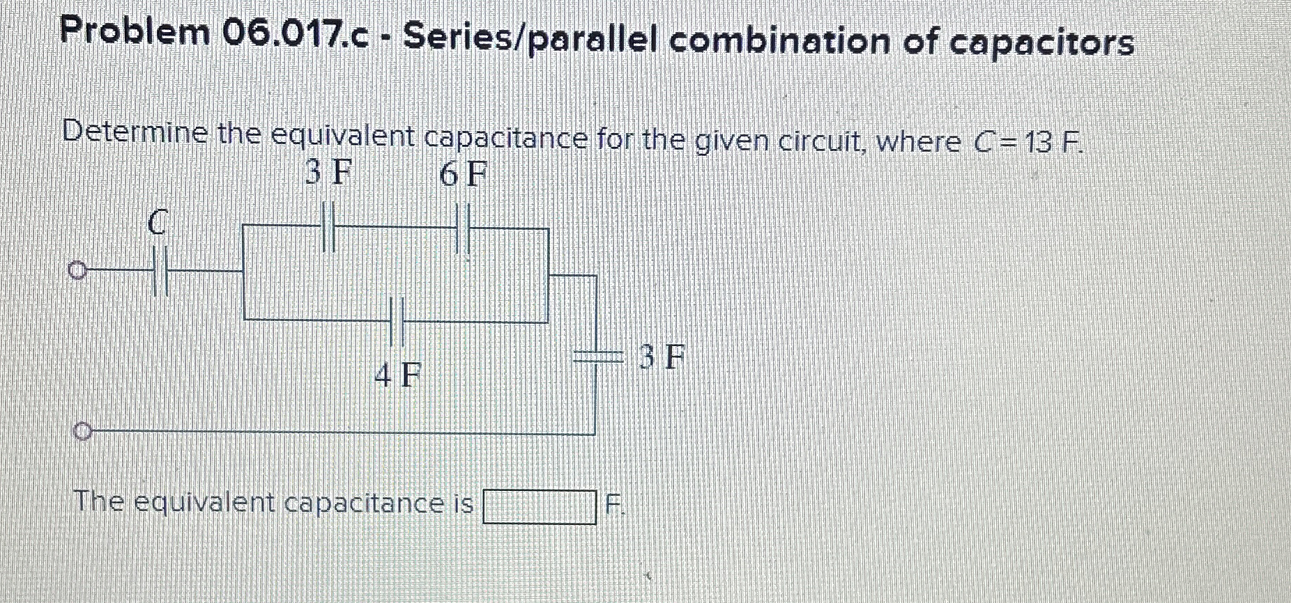 Problem 06.017.c - ﻿Series/parallel combination of | Chegg.com