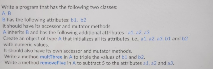 Solved Write a program that has the following two classes: | Chegg.com