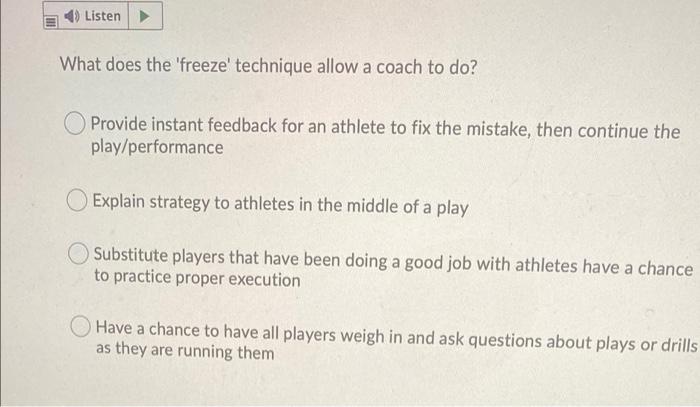 Solved Listen → What does the 'freeze technique allow a | Chegg.com