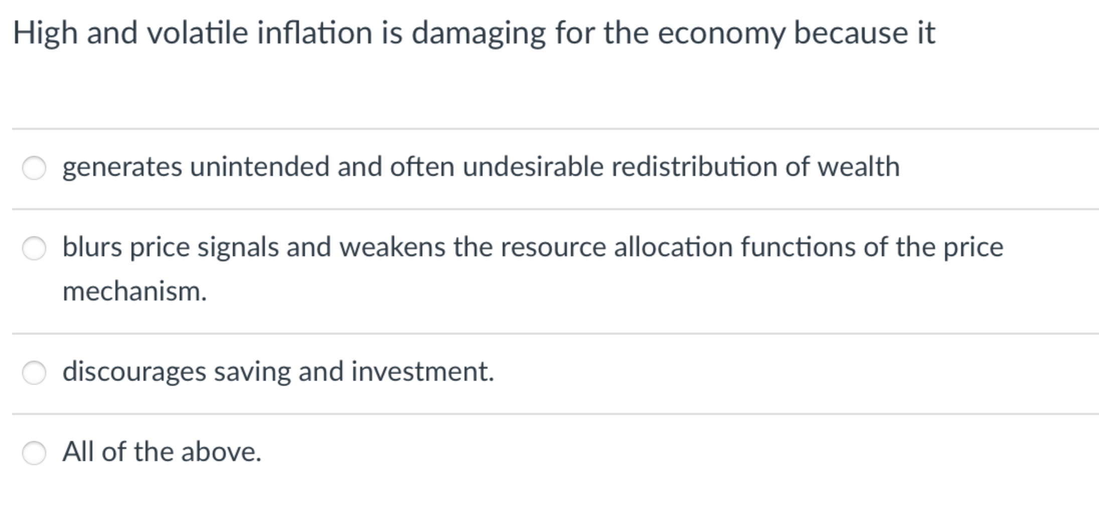 Solved High and volatile inflation is damaging for the